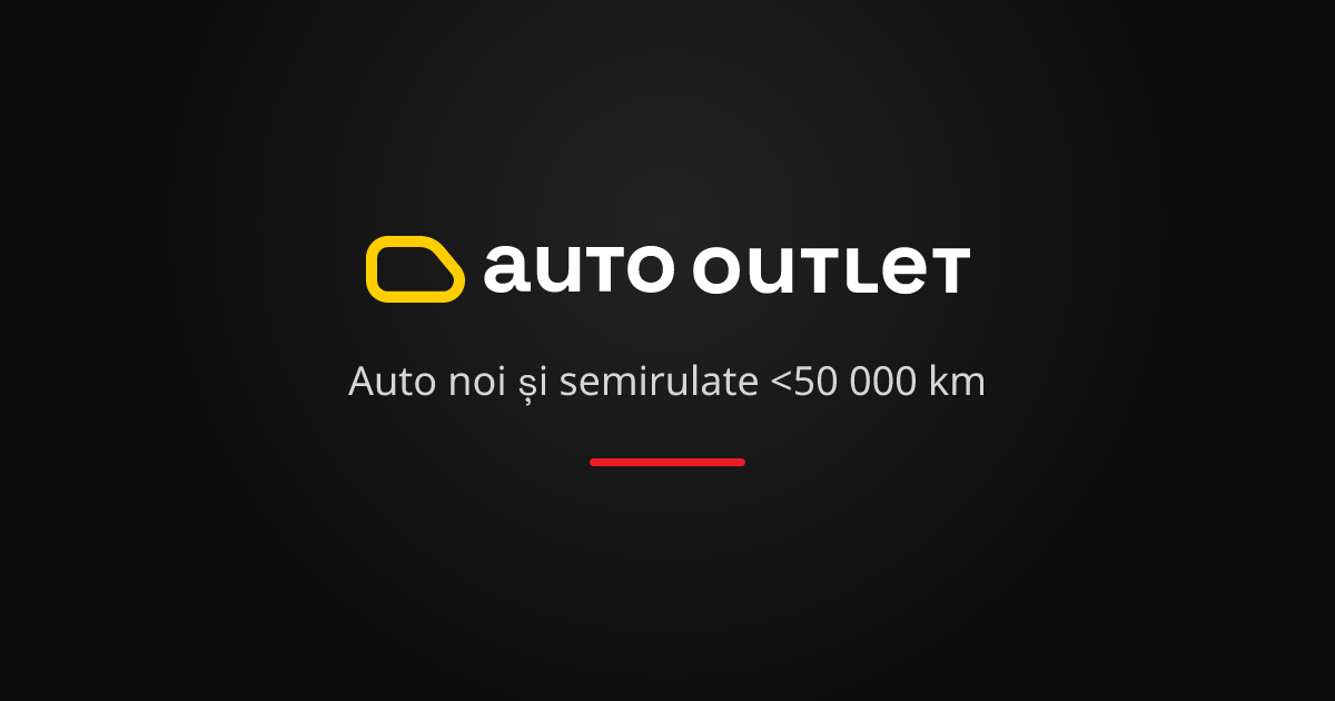 AutoOutlet — Auto noi și semirulate
